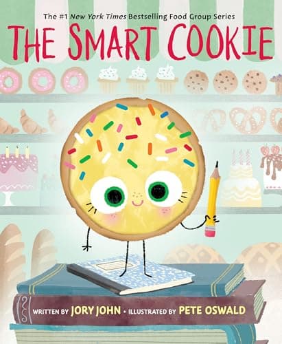 The Smart Cookie: A Story About Self-Esteem and Feeling Smart (The Food Group)