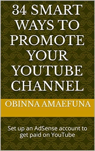 34 smart ways to promote your YouTube channel : Set up an AdSense account to get paid on YouTube